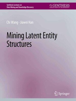cover image of Mining Latent Entity Structures